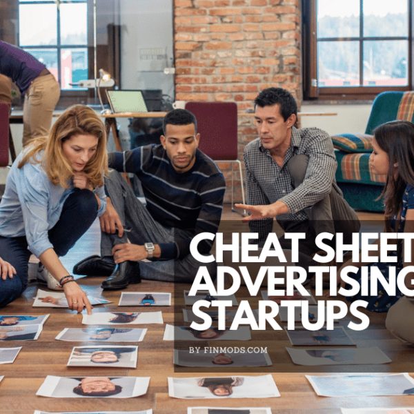 Cheat Sheet for Advertising Startups